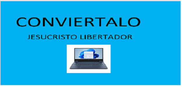 Conviertalo Jesucristo Libertador